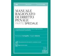 MANUALE RAGIONATO DI DIRITTO PENALE- PARTE SPECIALE - SALERNO ANGELO - Dike