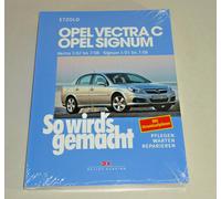 Manuale Riparazione Opel Vectra C - Da 2002 / Opel Signum - gli Anni Da 2003