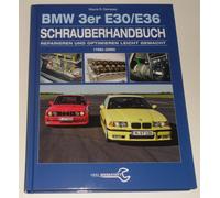 Manuale Riparazione Schrauberhandbuch BMW E30/E36 Incl. Cabrio, 1982-2000