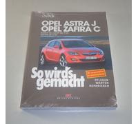 Manuale Riparazione So Davvero Fatto Opel Astra J / Zafira C Da 12/09 Bis 09/15
