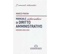Manuale sistematico di diritto amministrativo 2020-2021