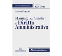Manuale sistematico di diritto amministrativo 2025-2026