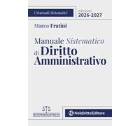 Manuale sistematico di diritto amministrativo 2026-2027