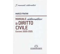 Manuale sistematico di diritto civile 2020-2021