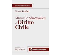 Manuale sistematico di diritto civile 2023-2024. Concorso magistratura