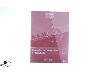 MANUALE SPARTITO RICORDI LIZARD PIANOFORTE ACUSTICO E DIGITALE 1 - 2 CON CD