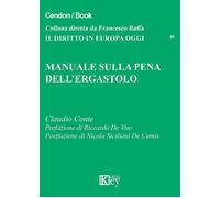 Manuale sulla pena dell'ergastolo - Conte Claudio