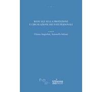 Manuale sulla protezione e circolazione dei dati personali