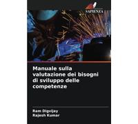 Manuale sulla valutazione dei bisogni di sviluppo delle competenze