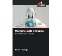 Manuale sullo sviluppo: Comunità e sviluppo sostenibile