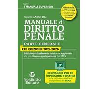Manuale superiore 2025-2026 di diritto penale. Concorso magistratura e concorsi superiori