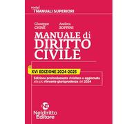 Manuale superiore di diritto civile 2024/2025 per concorso in magistratura e concorsi superiori
