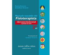Manuale tascabile del fisioterapista 3ª Ed