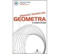 Manuale tecnico del geometra. Per gli Ist. tecnici per geometri. Con CD-ROM. Con espansione online