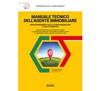Manuale tecnico dell’agente immobiliare. Con software