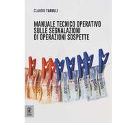 Manuale tecnico operativo sulle segnalazioni di operazioni sospette