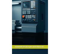 MANUALE TECNICO PER MACCHINE UTENSILI CNC
