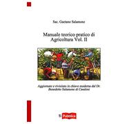 Manuale teorico pratico di agricoltura (Vol. 2)