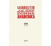 Manualetto della donna anarchica