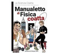 Manualetto di fisica coatta