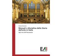 Manuali e disciplina della Storia dell'arte in Italia: Agli inizi del Novecento