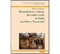 Manualistica e cultura del codice civile in Italia tra Otto e Novecento