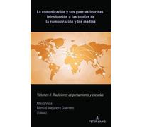 Manuel Alejandr La comunicación y sus guerras teóricas. Intro (Copertina rigida)