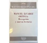 Manuel Álvarez Ortega: Recepción y nuevas lecturas: Al otro lado de la escena: 34