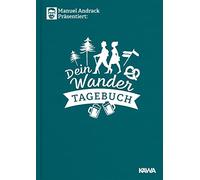 Manuel Andrack präsentiert: Dein Wandertagebuch