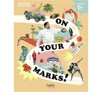 Manuel anglais 1re On your marks!