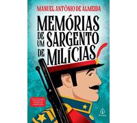 Manuel Antônio de Almeida Memórias de um sargento de milícias (Tascabile)
