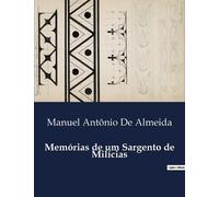 Manuel Antônio de Almeida Memórias de um Sargento de Milícias (Tascabile)