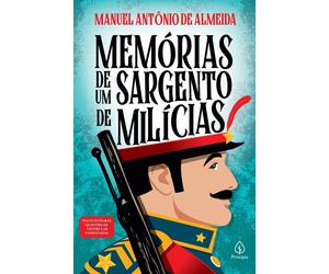 Manuel Antônio de Almeida Memórias de um sargento de milícias (Tascabile)