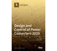 Manuel Arias Design and Control of Power Converters 2020 (Copertina rigida)