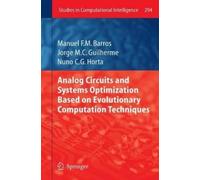 Manuel Barros J Analog Circuits and Systems Optimization base (Copertina rigida)