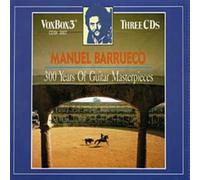 Manuel Barrueco - Manuel Barrueco: 300 Years Of Guitar Masterpieces by Manuel Barrueco (1992-05-13)