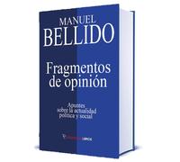 Manuel Bellido Bello Fragmentos de opinin