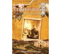 Manuel C Flores Cuentos Tejanos (Tascabile)
