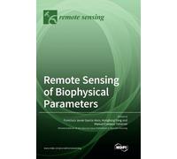 Manuel Campos-Taberner Hongliang Fang F Remote Sensing of Bi (Copertina rigida)