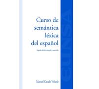 Manuel Casado Velarde Curso de semántica léxica del español (Tascabile)