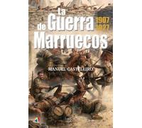 Manuel Casteleiro de La Guerra de Marruecos 1907-1927: 12 (Atamán de Historia