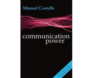 Manuel Castells Communication Power (Tascabile)