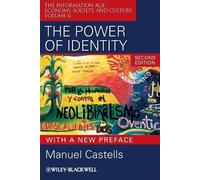 Manuel Castells The Power of Identity (Tascabile) Information Age Series