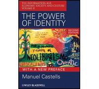 Manuel Castells The Power of Identity (Tascabile) Information Age Series