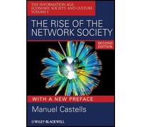Manuel Castells The Rise of the Network Society (Tascabile)