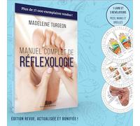 Manuel complet de réflexologie: Coffret avec 3 révélateurs