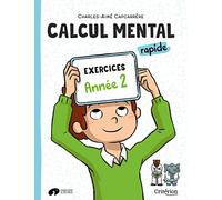 Manuel de calcul mental rapide CM2: Cahier d'exercices