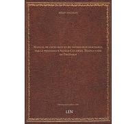 Manuel de chirurgie et de pathologie dentaires, par le professeur Alfred Coleman. Traduction du Dr D