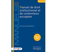 Manuel de droit institutionnel et de contentieux européen