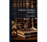 Manuel De Droit Romain